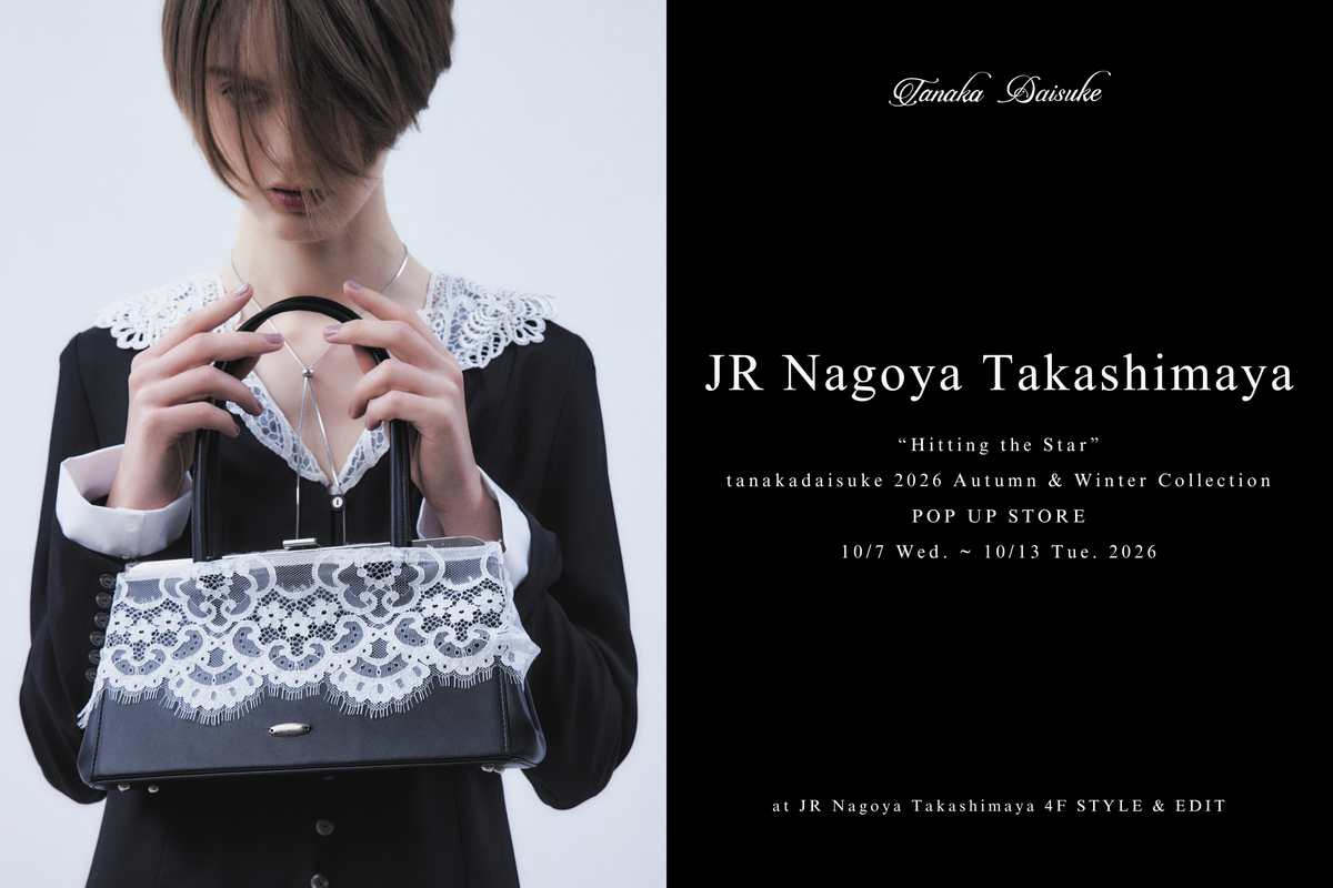 ジェイアール名古屋タカシマヤ POP UP STORE – tanakadaisuke